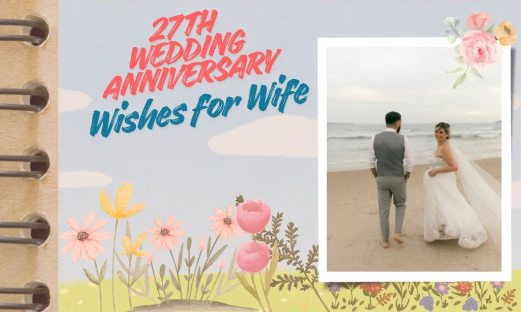 27th Wedding Anniversary Wishes for Wife