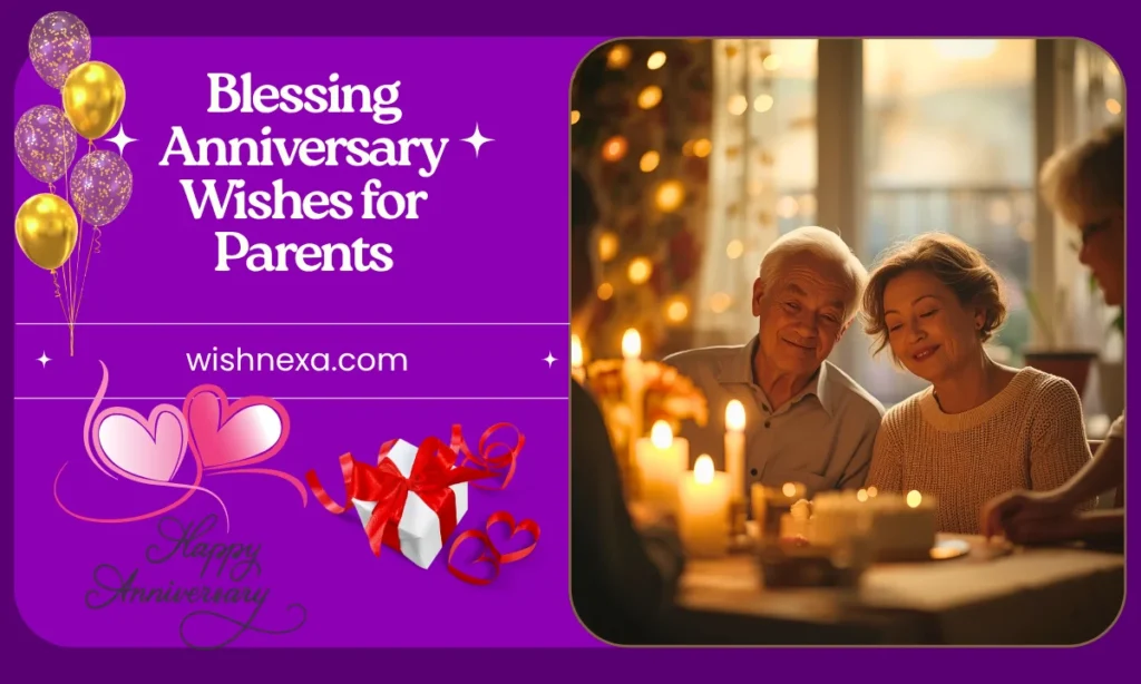 Blessing Anniversary Wishes for Parents