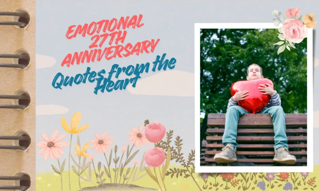 Emotional 27th Anniversary Quotes from the Heart