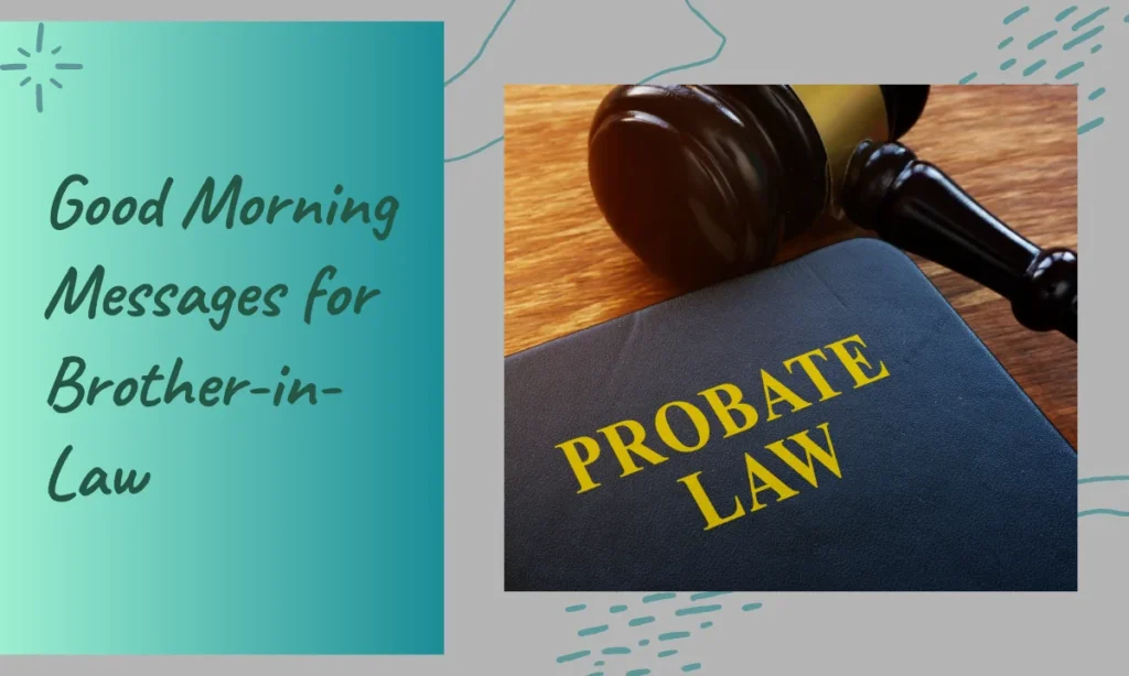 Good Morning Messages for Brother-in-Law