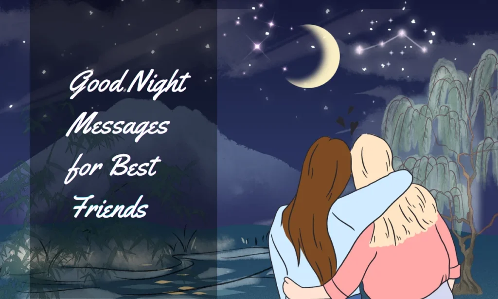 Good Night Messages for Best Friends