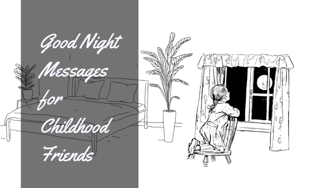 Good Night Messages for Childhood Friends