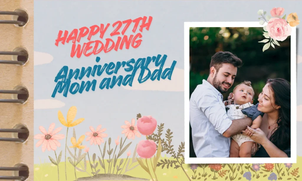 Happy 27th Wedding Anniversary Mom and Dad