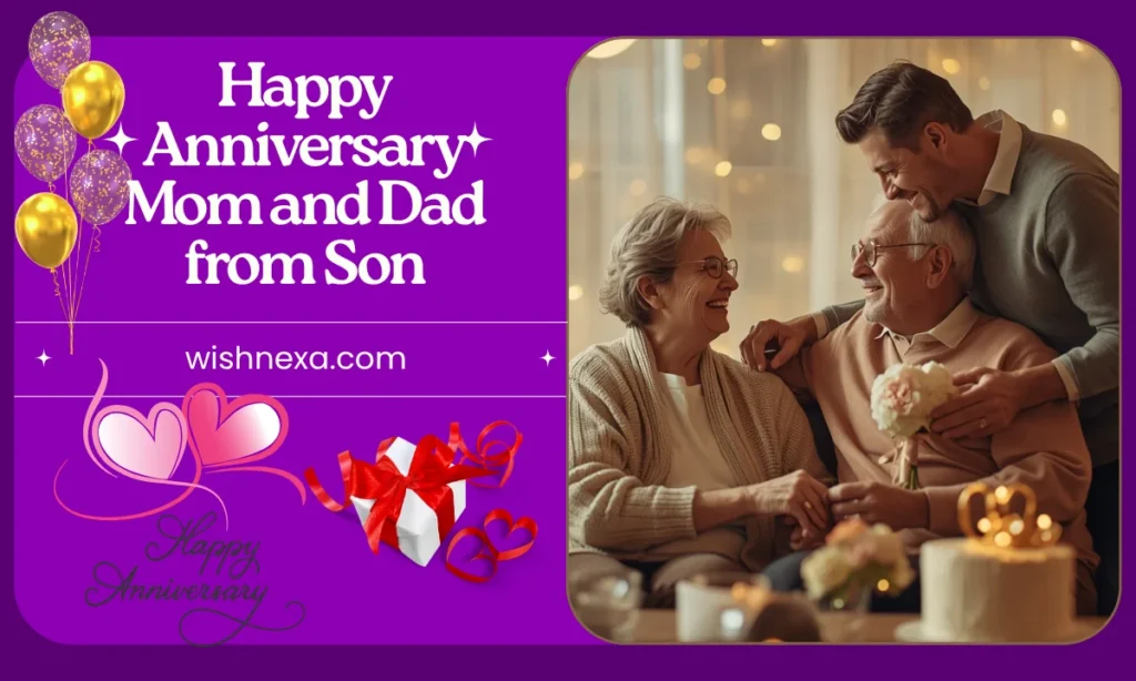 Happy Anniversary Mom and Dad from Son