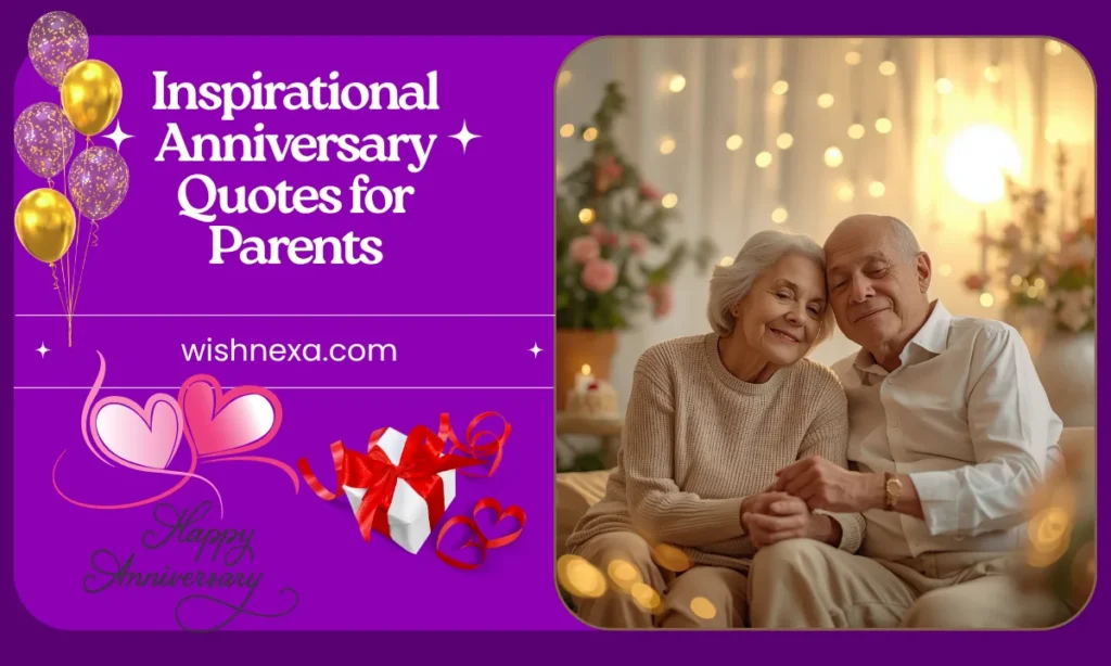 Inspirational Anniversary Quotes for Parents