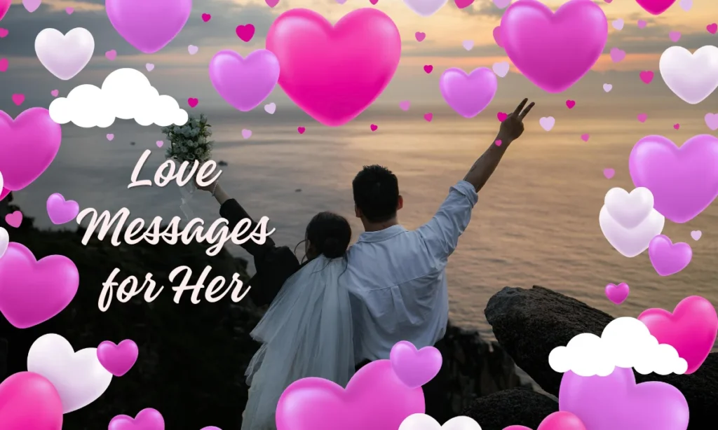 Love Messages for Her