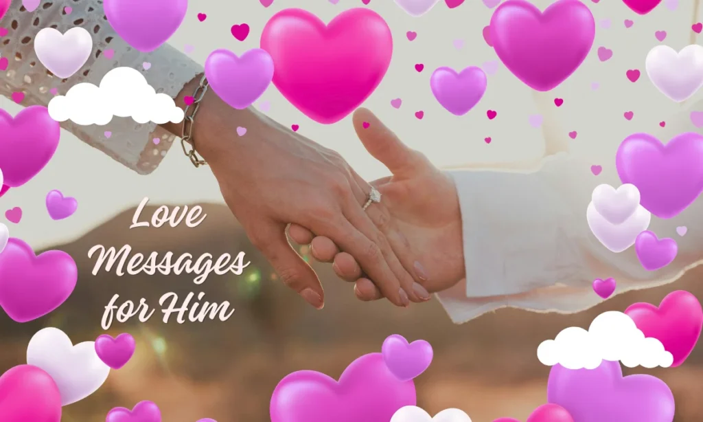 Love Messages for Him