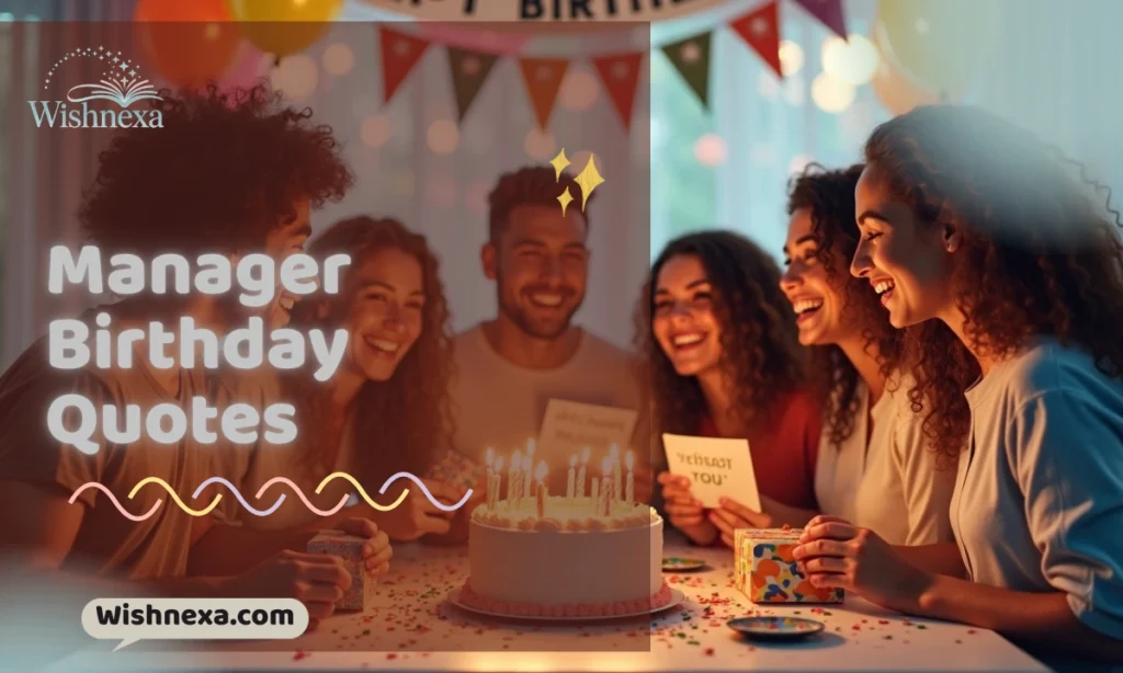 Manager Birthday Quotes