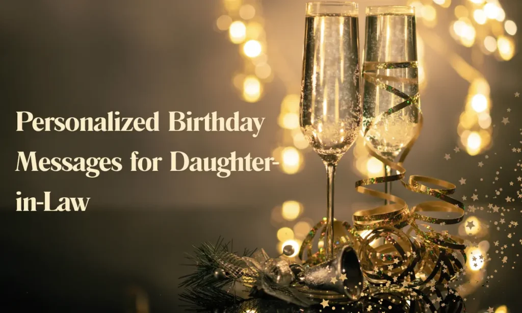 Personalized Birthday Messages for Daughter-in-Law
