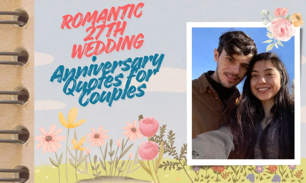 Romantic 27th Wedding Anniversary Quotes for Couples