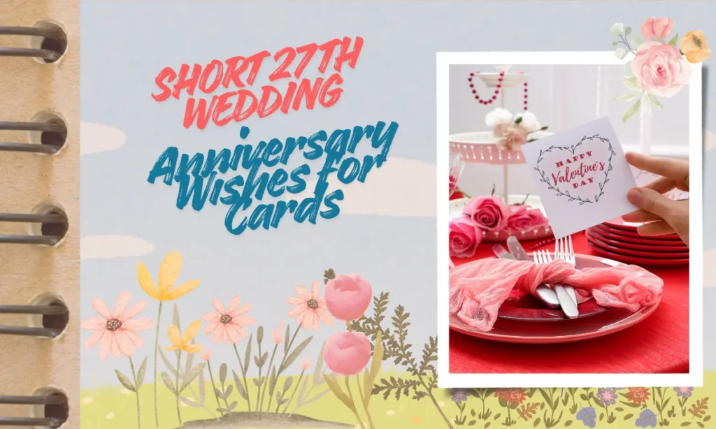 Short 27th Wedding Anniversary Wishes for Cards