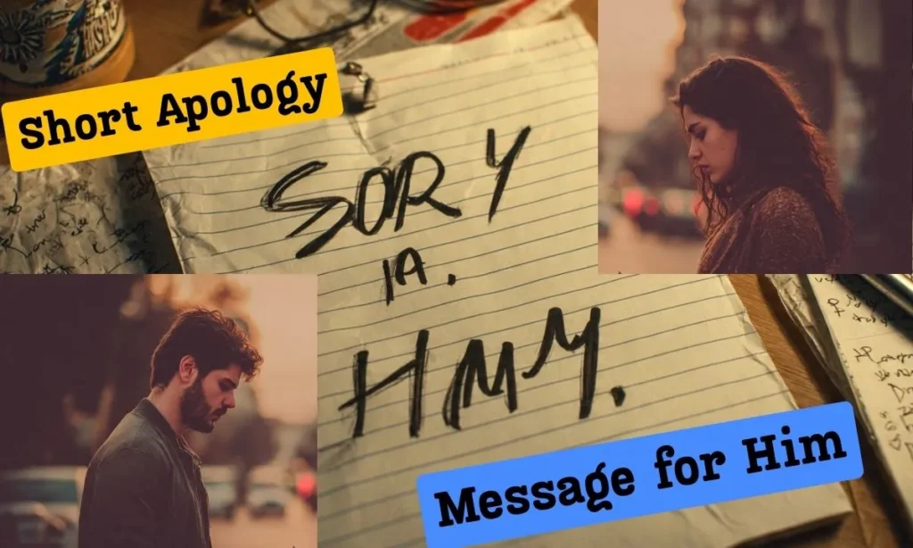 Short Apology Message for Him