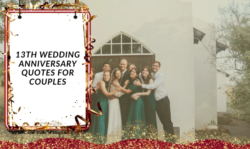 13th Wedding Anniversary Quotes for Couples