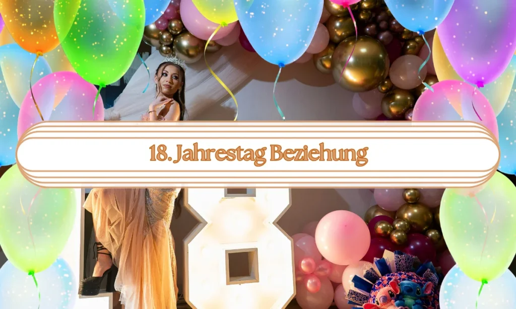 18. Jahrestag Beziehung
