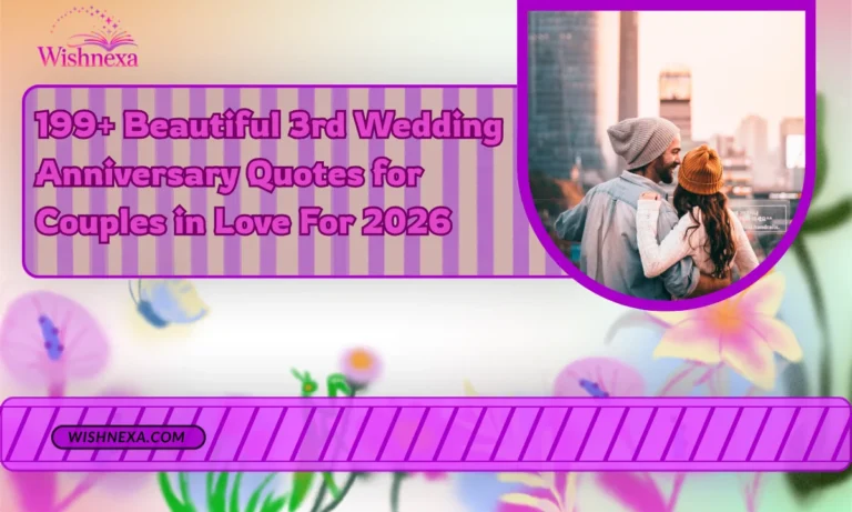 199+ Beautiful 3rd Wedding Anniversary Quotes for Couples in Love For 2026