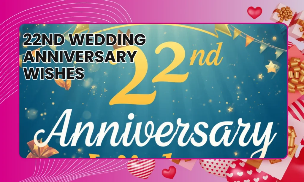 22nd Wedding Anniversary Wishes