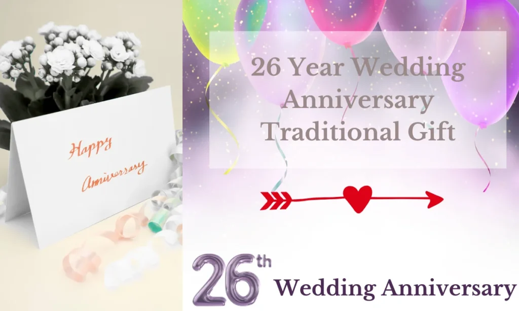 26 Year Wedding Anniversary Traditional Gift