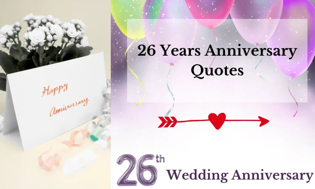 26 Years Anniversary Quotes