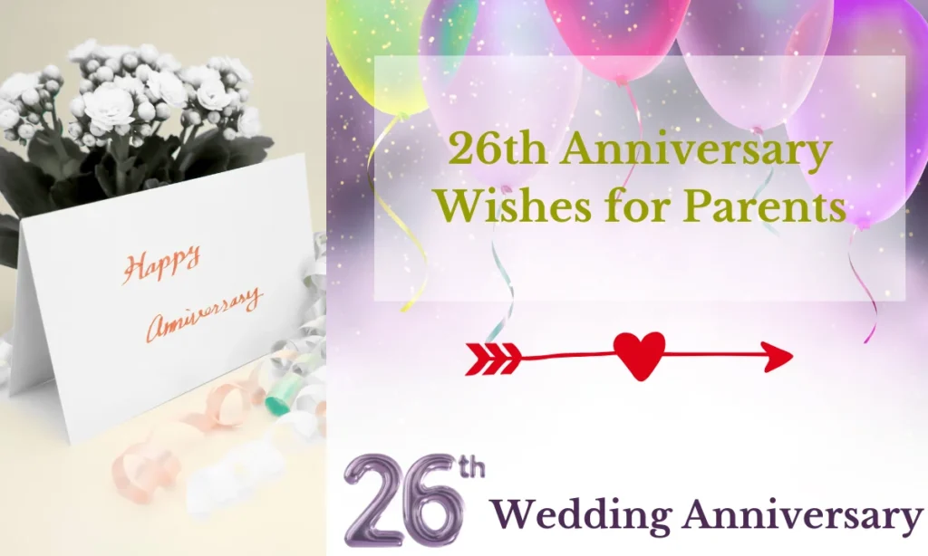 26th Anniversary Wishes for Parents