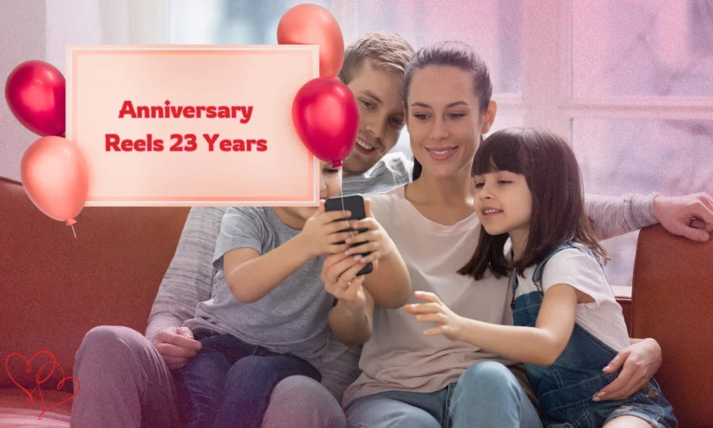 Anniversary Reels 23 Years