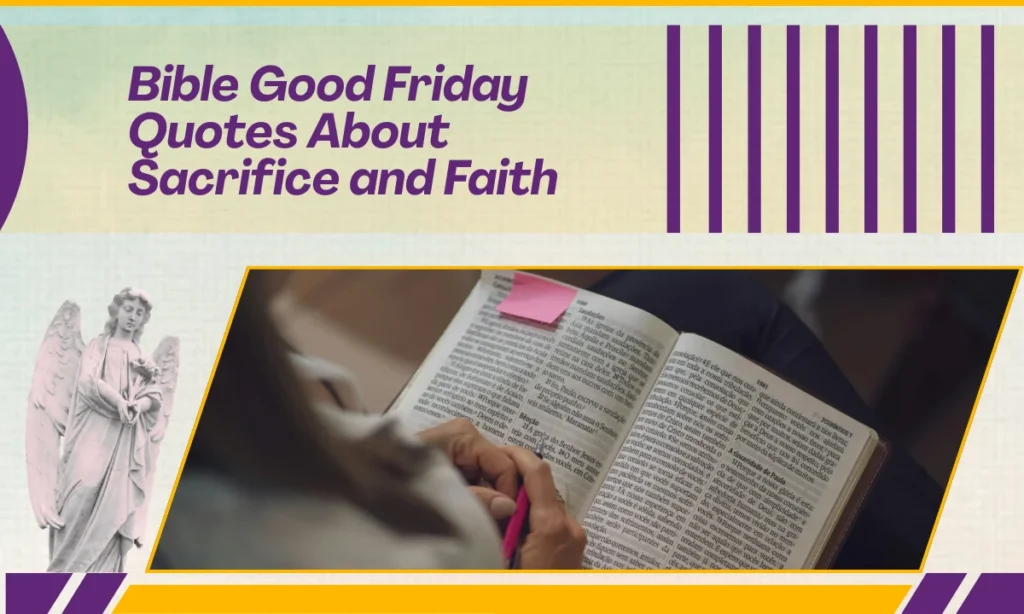 Bible Good Friday Quotes About Sacrifice and Faith