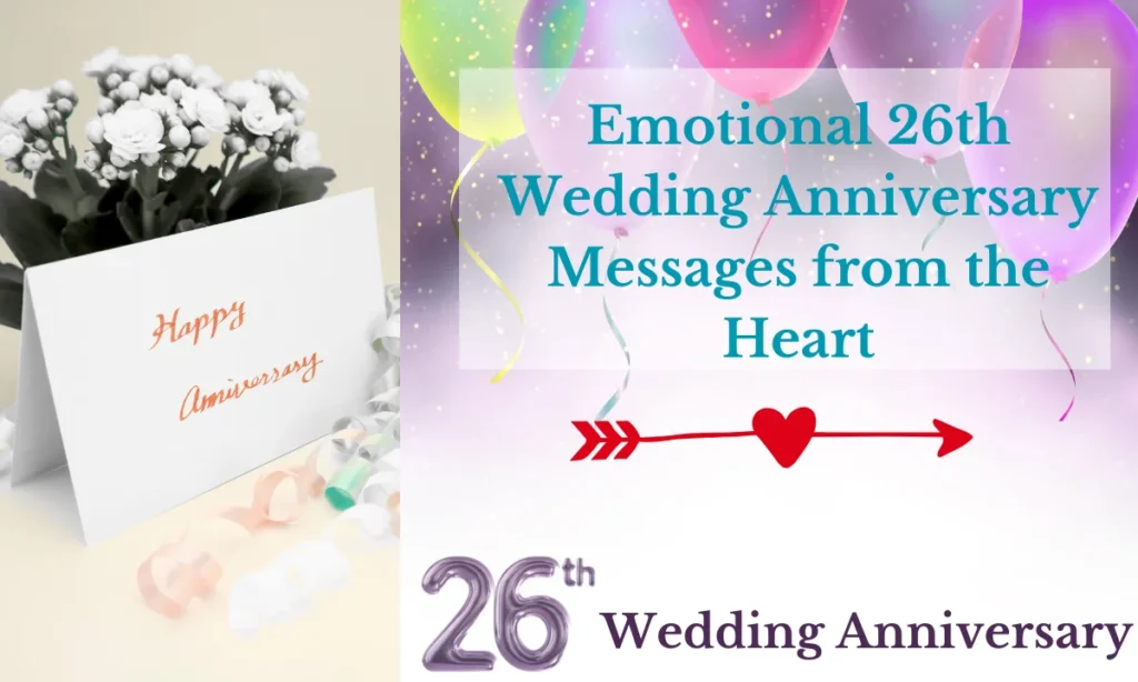 Emotional 26th Wedding Anniversary Messages from the Heart