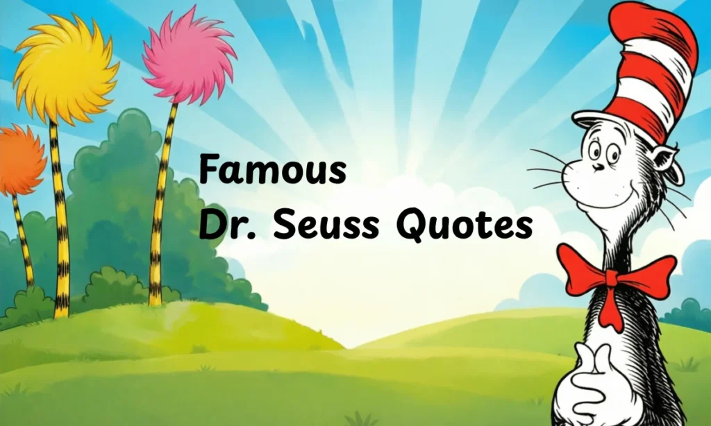 Famous Dr. Seuss Quotes