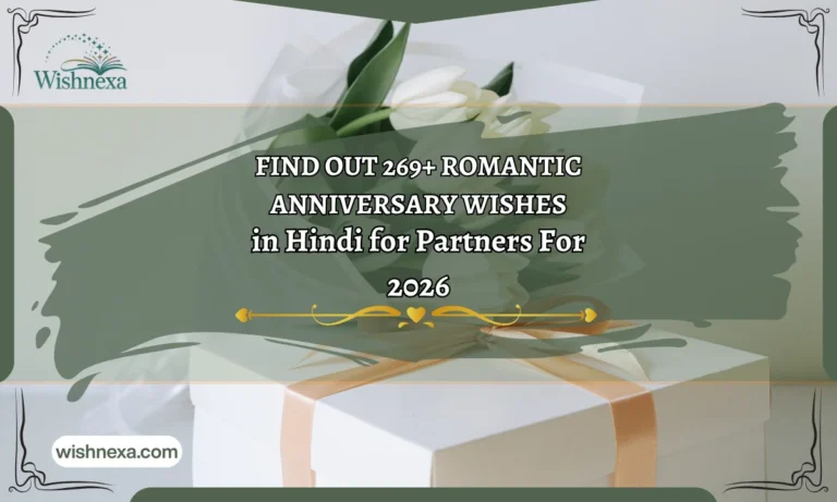 Find Out 269+ Romantic Anniversary Wishes in Hindi for Partners For 2026