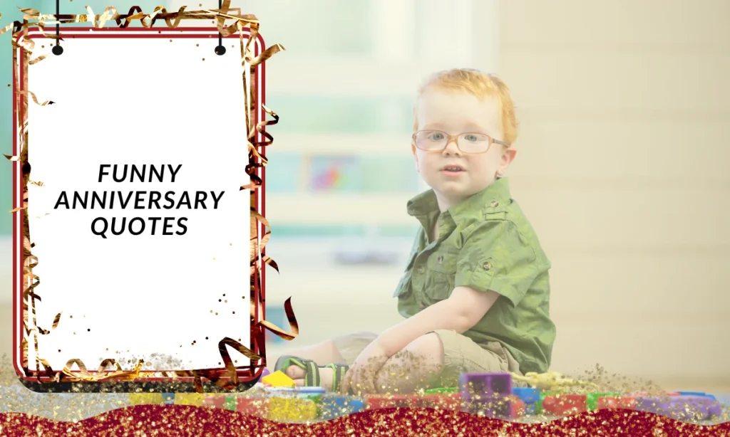 Funny Anniversary Quotes