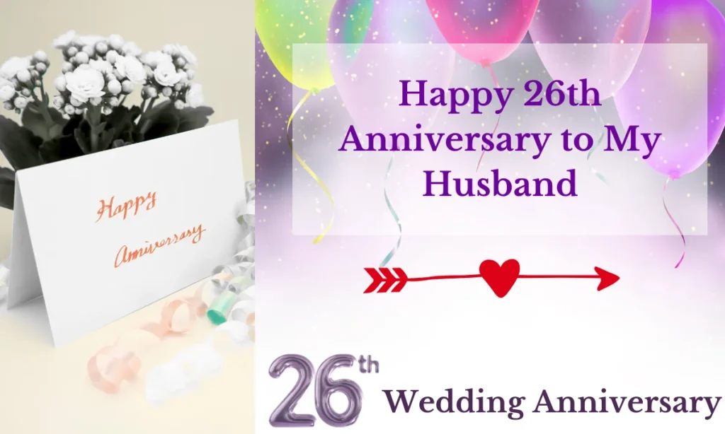 Happy 26th Anniversary to My Husband