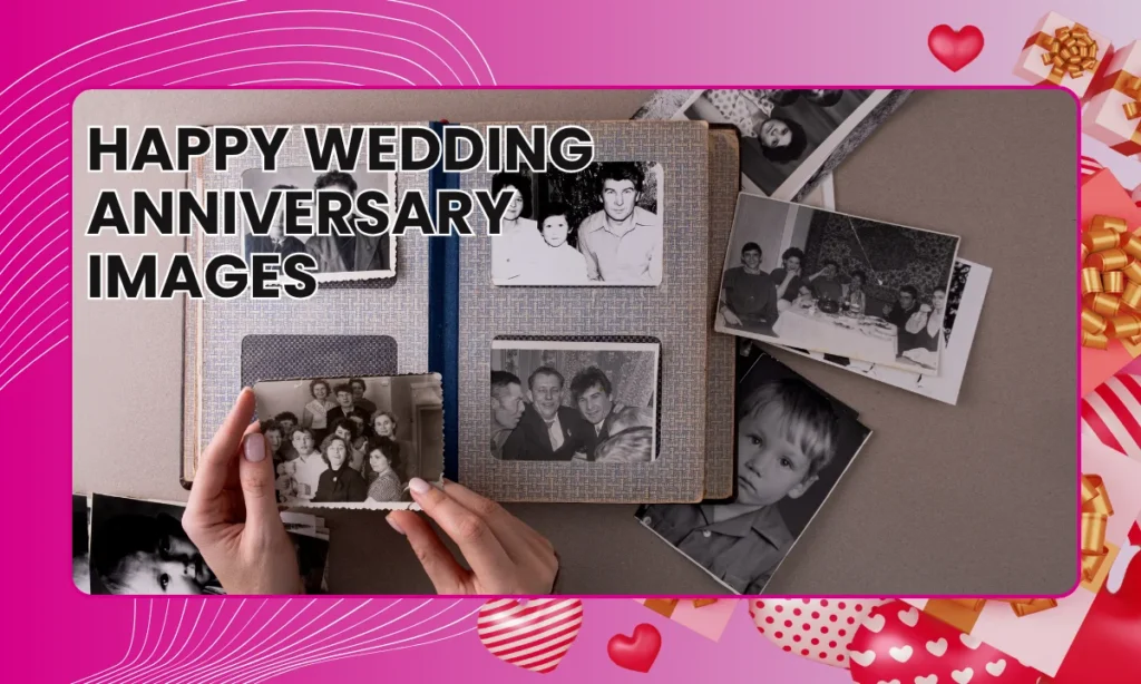 Happy Wedding Anniversary Images