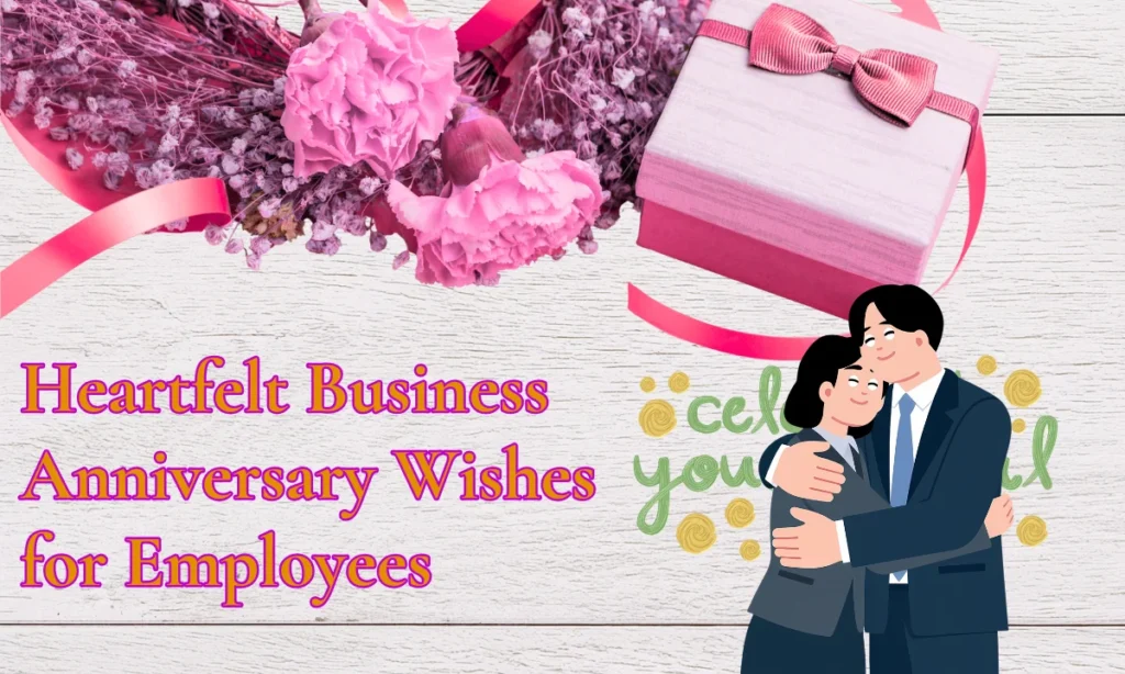 Heartfelt Business Anniversary Wishes for Employees