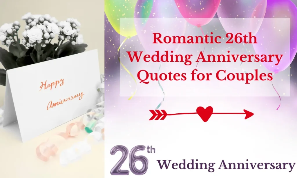 Romantic 26th Wedding Anniversary Quotes for Couples
