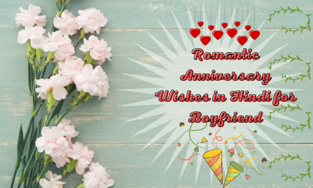 Romantic Anniversary Wishes in Hindi for Boyfriend