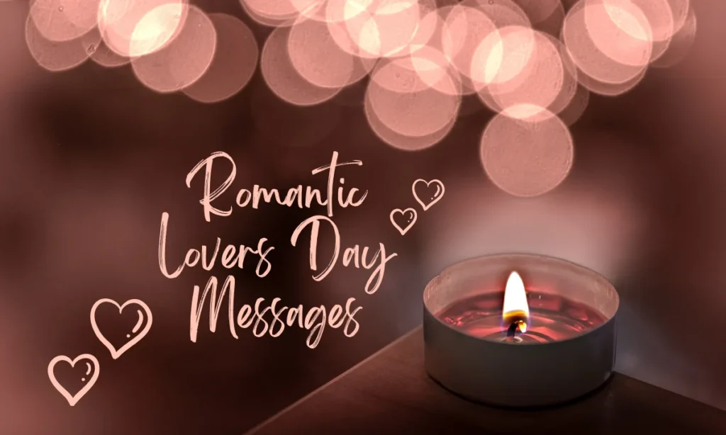 Romantic Lovers Day Messages