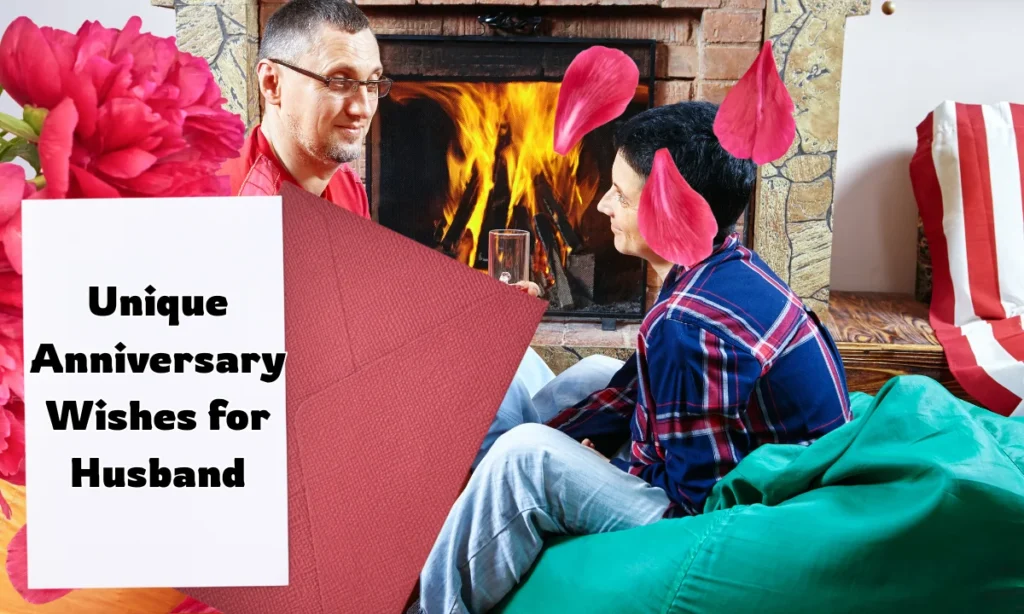 Unique Anniversary Wishes for Husband