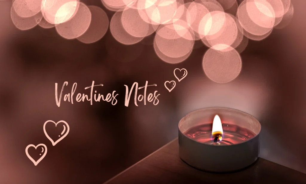 Valentines Notes