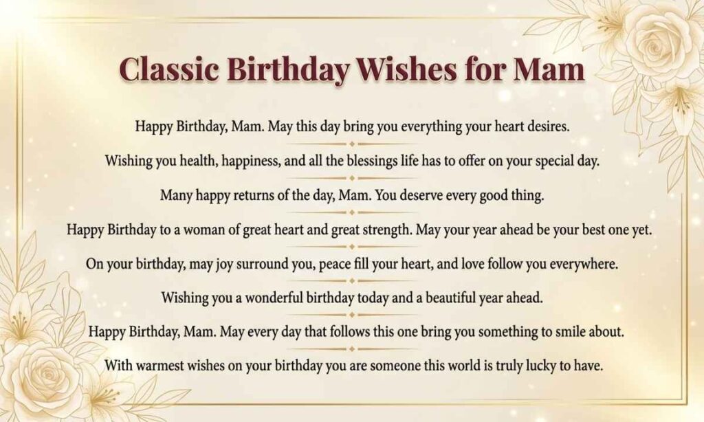 Classic Birthday Wishes for Mam