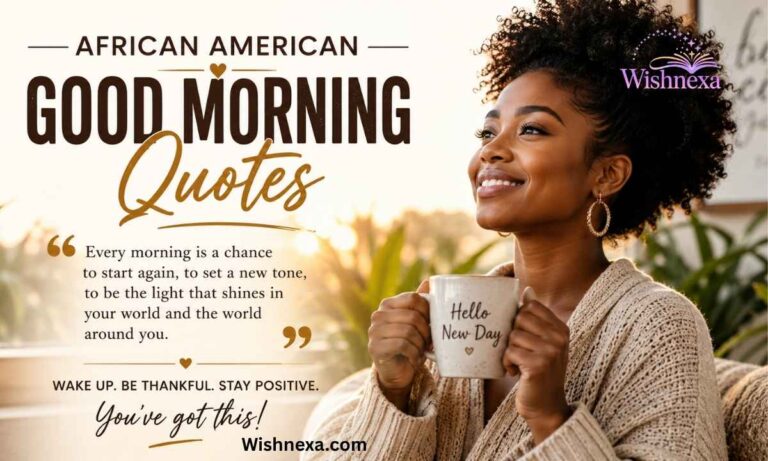 African American Good Morning Quotes