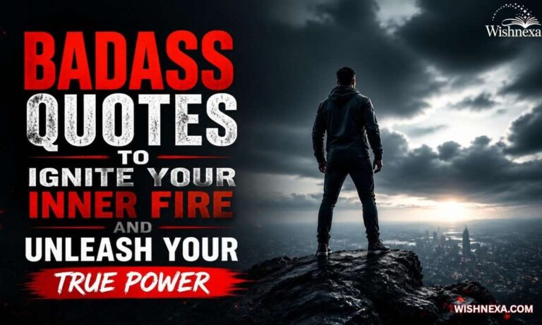 Badass Quotes