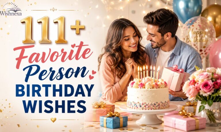 Favorite Person Birthday Wishes