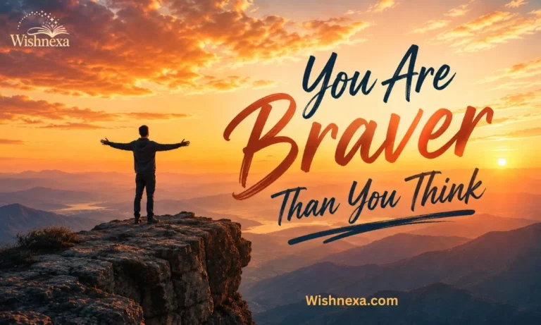 You Are Braver Than You Think