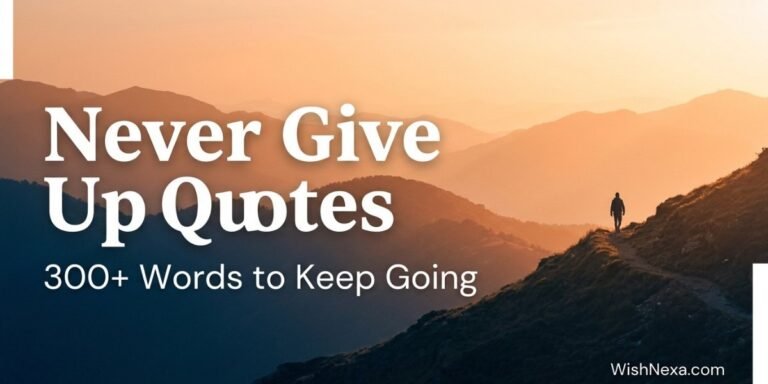 Never Give Up Quotes
